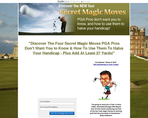 The New Four Magic Moves To Winning Golf Secrets By Andy Anderson